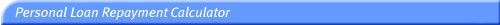 Personal Loan Repayment Calculator