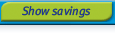 Show savings